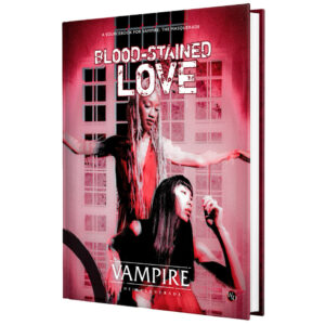 Vampire: The Masquerade RPG – Blood-Stained Love (5E)