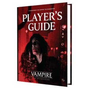 Vampire the Masquerade RPG: Player’s Guide (5E)