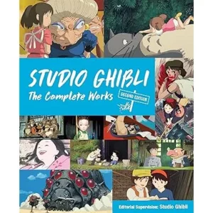 Studio Ghibli: The Complete Works: 2nd Edition (Hardcover)